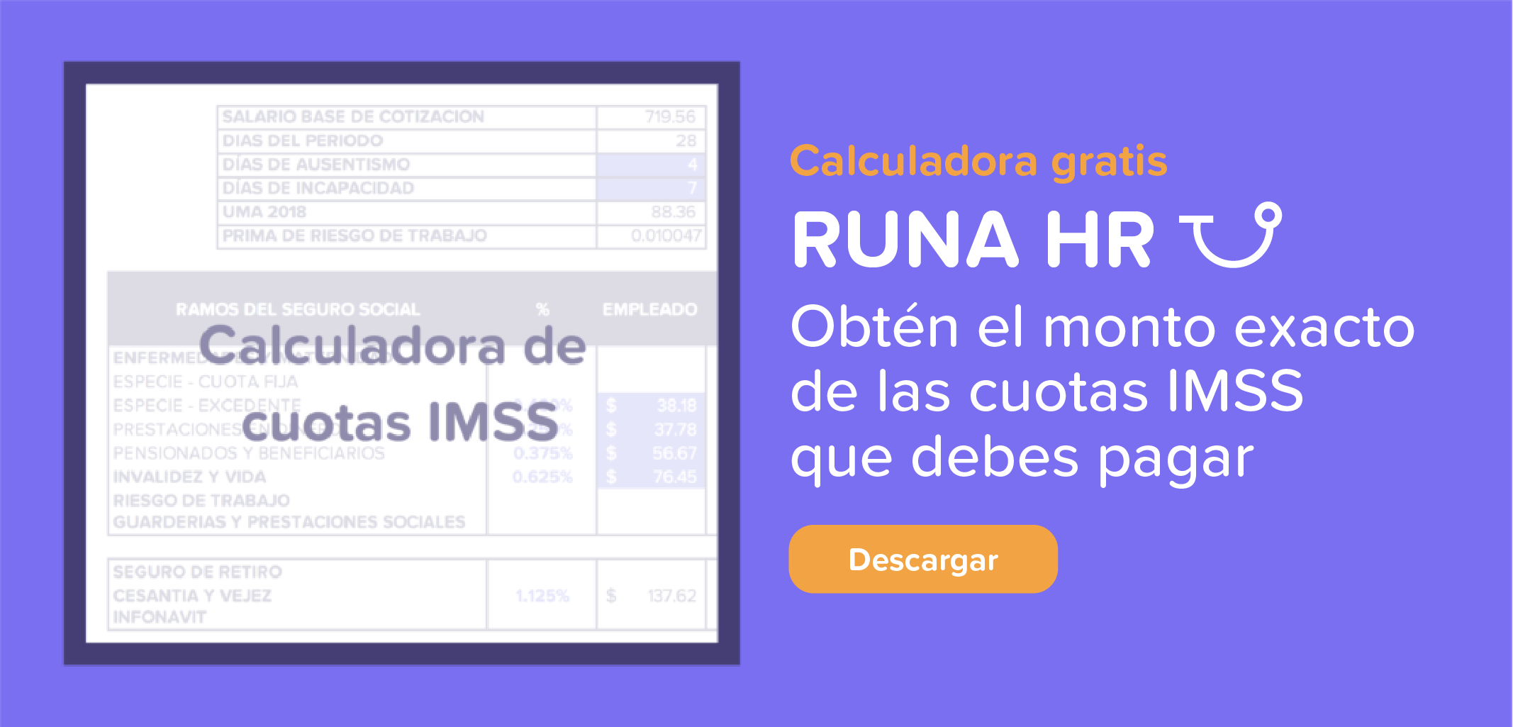 Calculadora de Cuotas IMSS INFONAVIT | Runa HR