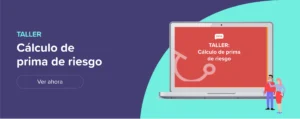 Ver ahora taller de cálculo de prima de riesgo