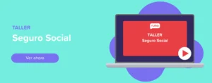 Ver ahora taller seguro social