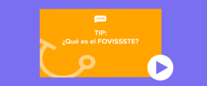 qué es el FOVISSSTE
