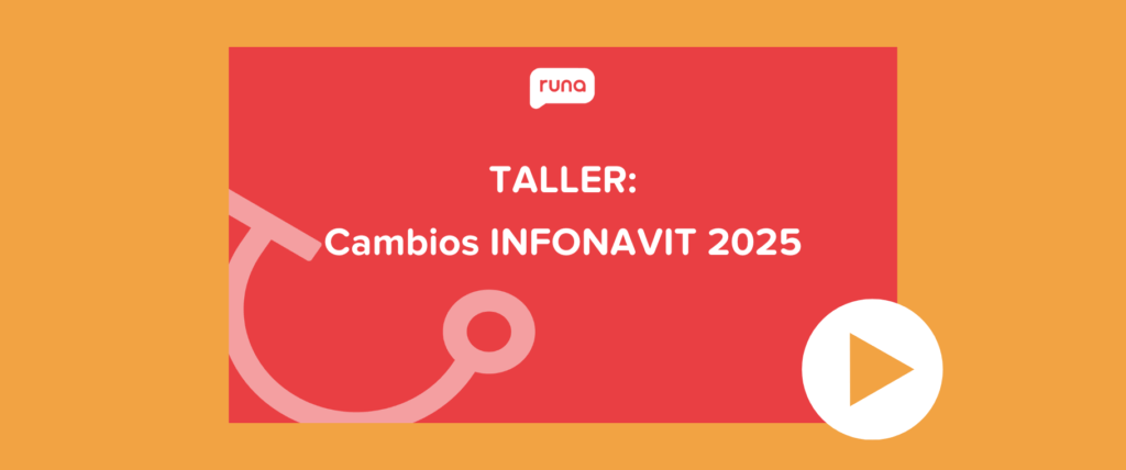 TALLER: Cambios INFONAVIT 2025