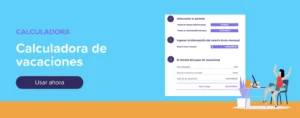 Usar ahora calculadora de vacaciones