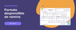 Ver ahora formato de desprendible de nómina