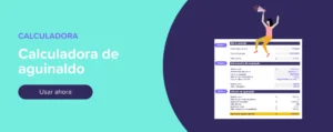 Usar ahora calculadora de aguinaldo (en vivo)