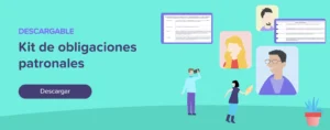 Descargar KIT de obligaciones patronales