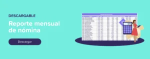 Descargar Reporte mensual de nómina