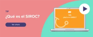 Ver ahora Tip: ¿Qué es el SIROC?
