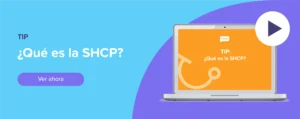 Ver ahora Tip: ¿Qué es la SHCP?