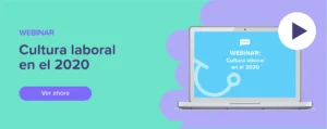 Ver ahora Webinar: Cultura laboral en el 2020
