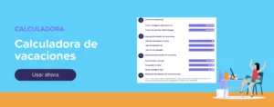 Usar ahora calculadora de vacaciones